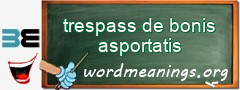 WordMeaning blackboard for trespass de bonis asportatis